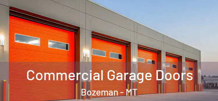  Commercial Garage Doors Bozeman - MT