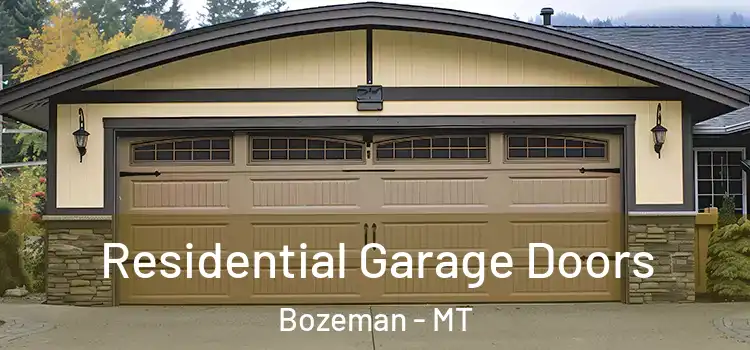  Residential Garage Doors Bozeman - MT