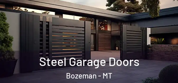  Steel Garage Doors Bozeman - MT